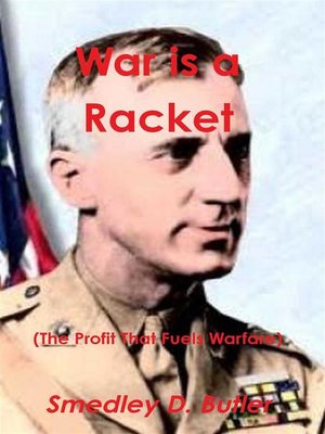 cover image of War is a Racket (The Profit That Fuels Warfare)